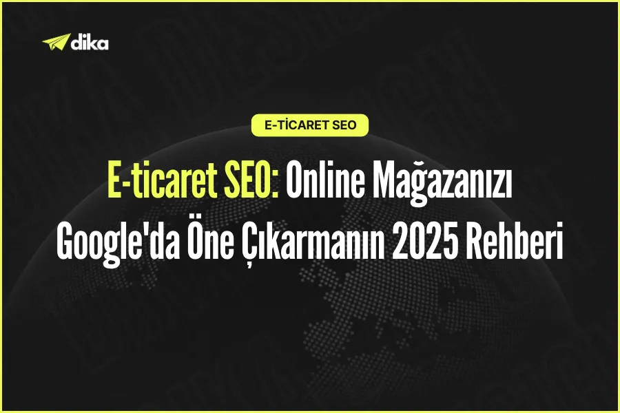 E-commerce SEO: Your 2025 Guide to Making Your Store Stand Out on Google